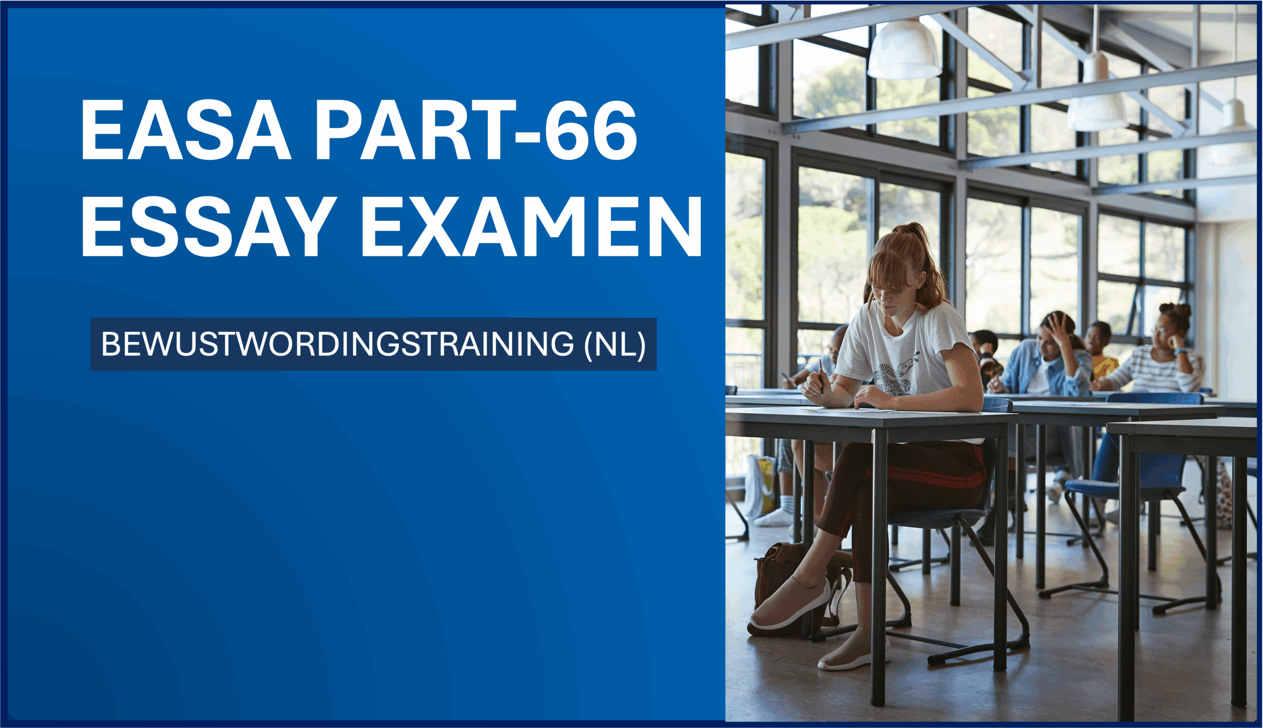 EASA Part-66 Essay Examen - Bewustwordingstraining (NL)