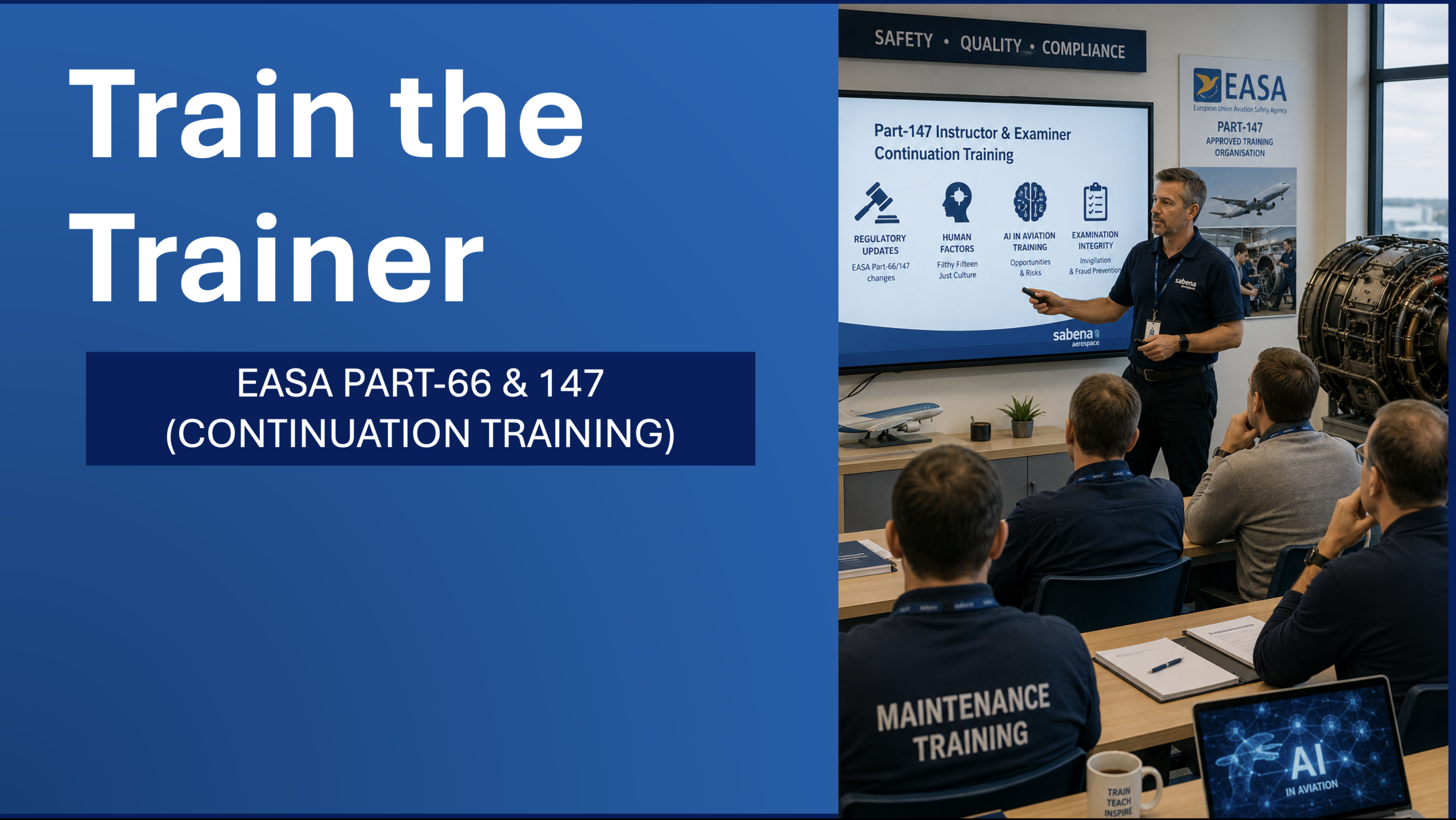 Train the Trainer - EASA Part-66 & 147 Continuation Training